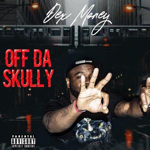 Off Da Skully 3