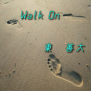 Walk On