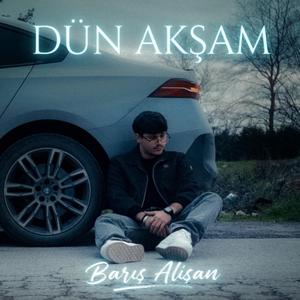 Dün Akşam