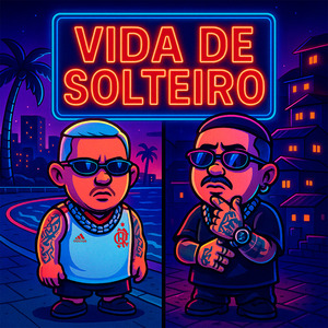 Vida de Solteiro