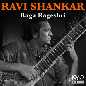 Raga Rageshri, Pt. 3 (Gat)