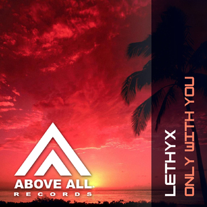 Only With You (Original Mix)