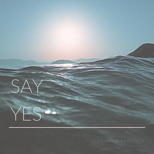 Say Yes