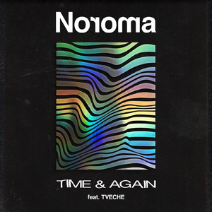 Time & Again (feat. Tveche)