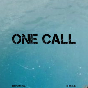 One Call (Instrumental)
