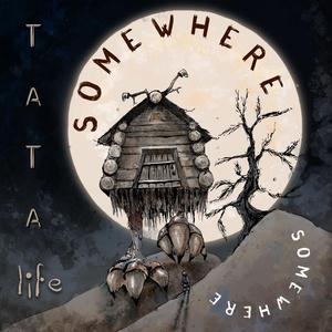 SOMEWHERE