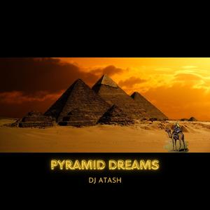 Pyramid Dreams