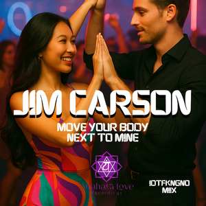 Move Your Body Next to Mine (idtfkngno Mix)