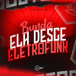 Bunda Ela Desce Eletrofunk