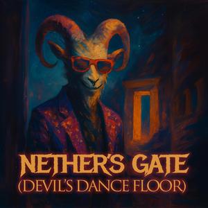 Nether's Gate (Devil's Dance Floor)