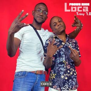 Loca (feat. Triny 7.0)