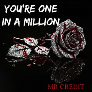 You're One in a Million