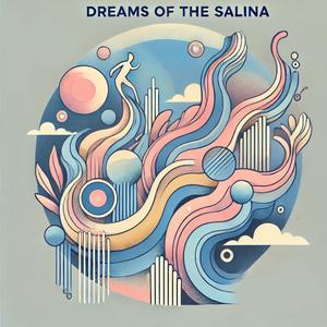 Dreams of the Salina (feat. Nazlıcan Darı & Tolga Ataç) (Live Version)