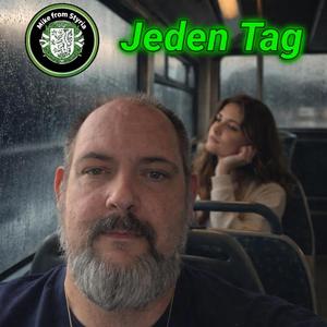 Jeden Tag