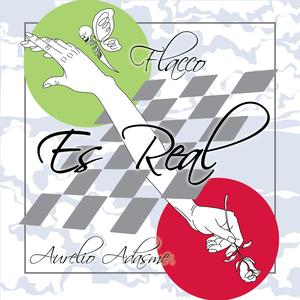 Es Real (feat. Aurelio Adasme)
