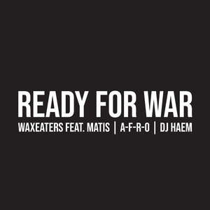 Ready For War