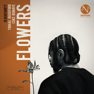 Flowers (feat. Timaal Bradford & Coke Bumaye)