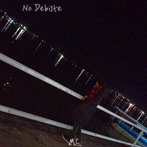 No Debiste