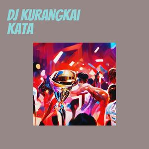Dj Kurangkai Kata