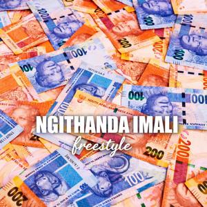 Ngithanda Imali (Freestyle)