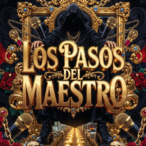 Los pasos del maestro