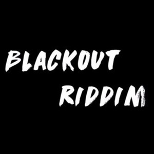 Blackout Riddim