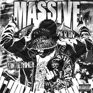 Massive (feat. Big GLTAOW)