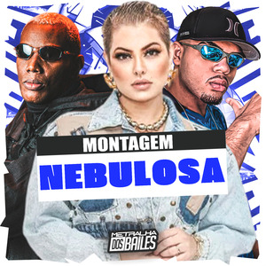 Montagem Nebulosa