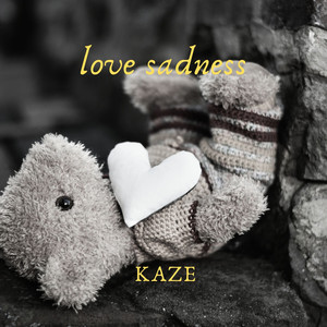 Love Sadness