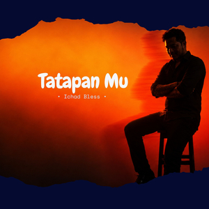Tatapan Mu