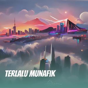 terlalu munafik (Remastered 2024)
