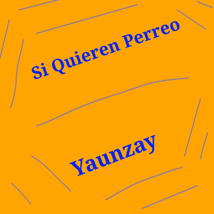 Si Quieren Perreo
