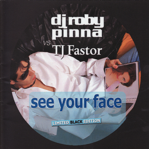 See Your Face (DJG Passion Mix)
