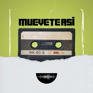 Muevete asi