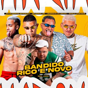 Bandido Rico e Novo