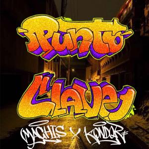 Punto clave (feat. Kondor Rk)
