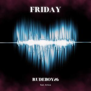Friday (feat. Amica)