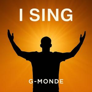 I Sing (Version 2)