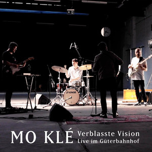 Verblasste Vision (Live im Güterbahnhof)