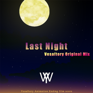 Last Night(Original Extended Mix)