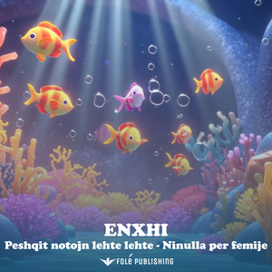Peshqit notojn lehte lehte - Ninulla per femije