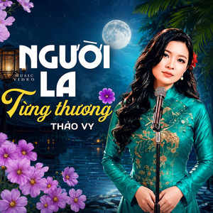 Người Lạ Từng Thương