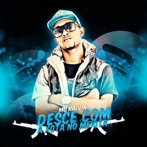 Desce Com a Xota no Meiota