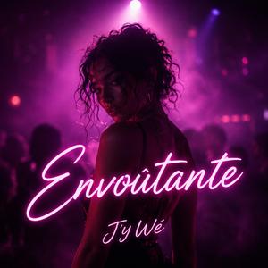 Envoûtante