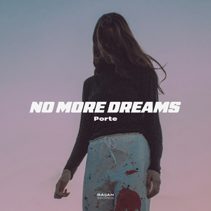 No More Dreams