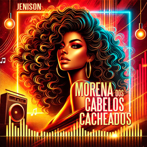Morena Dos Cabelos Cacheados