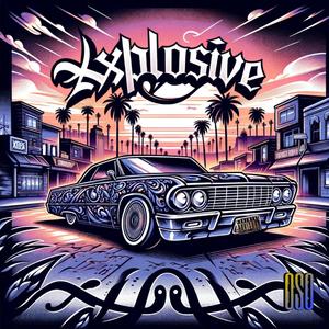 Xxplosive (feat. Tone Capone)