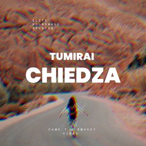 Tumirai Chiedza