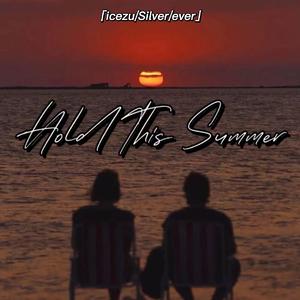 Hold This Summer