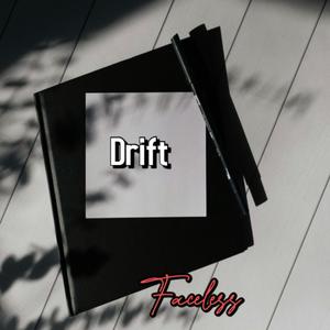 Drift